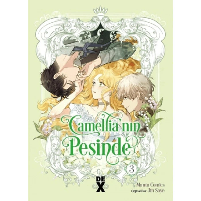 Camellianın Peşinde 3