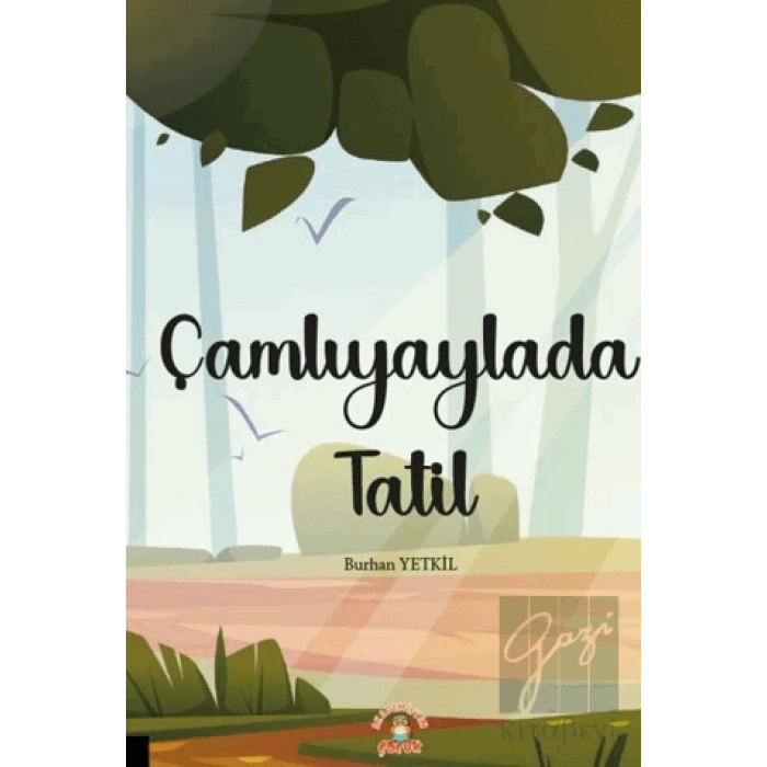 Çamlıyaylada Tatil