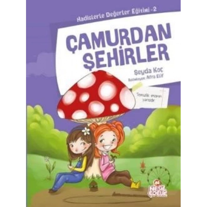 Çamurdan Şehirler