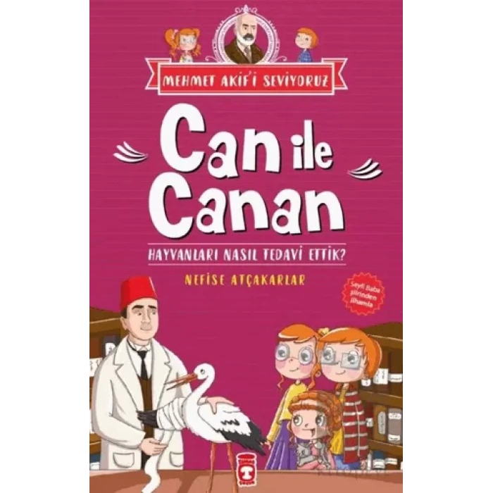 Can İle Canan Serisi 4 - Hayvanları Nasıl Tedavi Ettik?