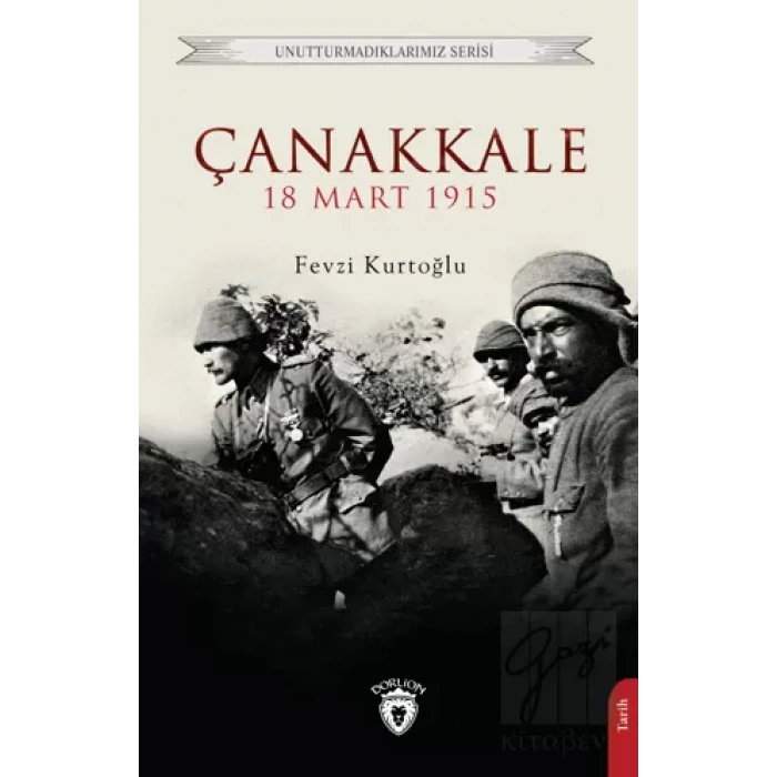 Çanakkale 18 Mart 1915