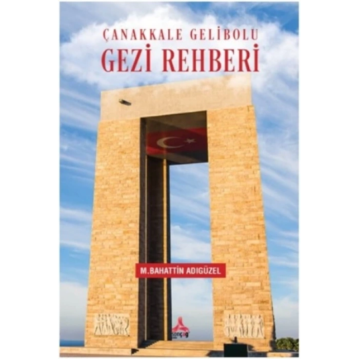 Çanakkale Gelibolu Gezi Rehberi