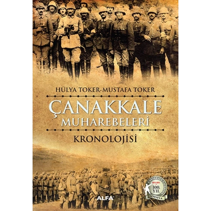 Çanakkale Muharebeleri Kronolojisi