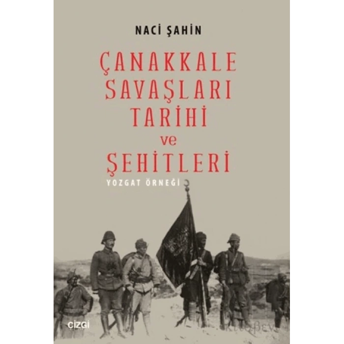 Çanakkale Savaşları Tarihi ve Şehitleri