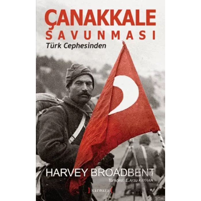 Çanakkale Savunması - Türk Cephesinden