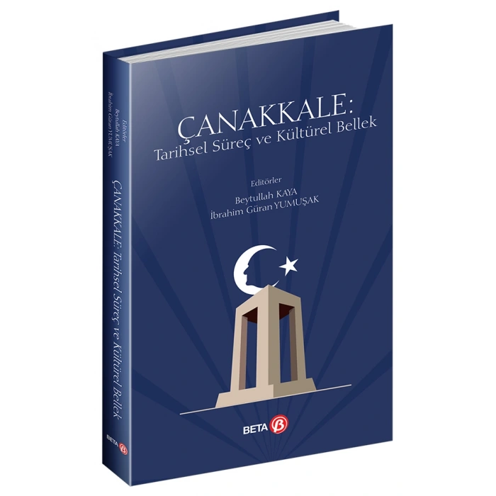 Çanakkale Tarihsel Süreç ve Kültürel Bellek