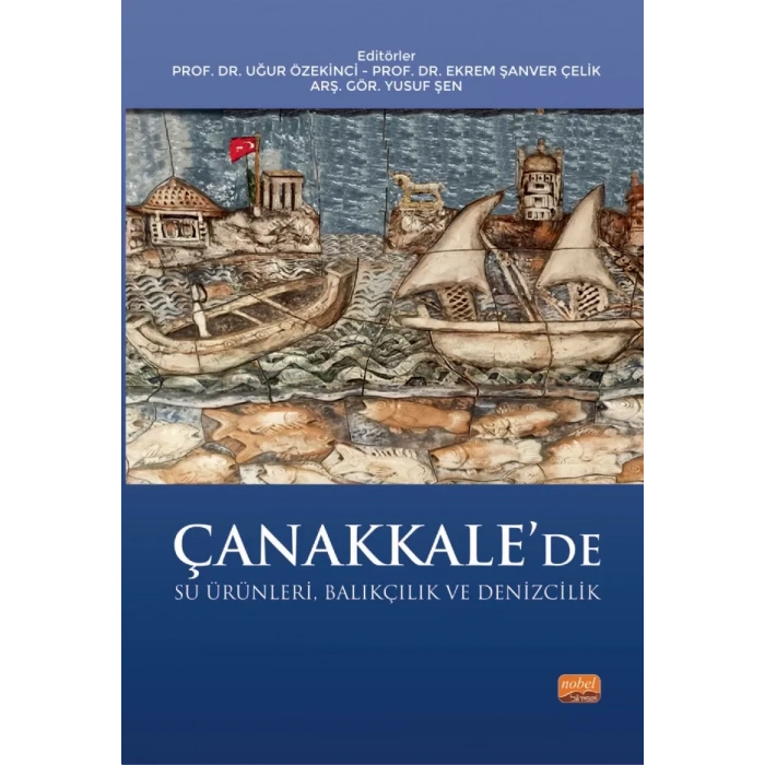 Çanakkale’de Su Ürünleri, Balıkçılık ve Denizcilik