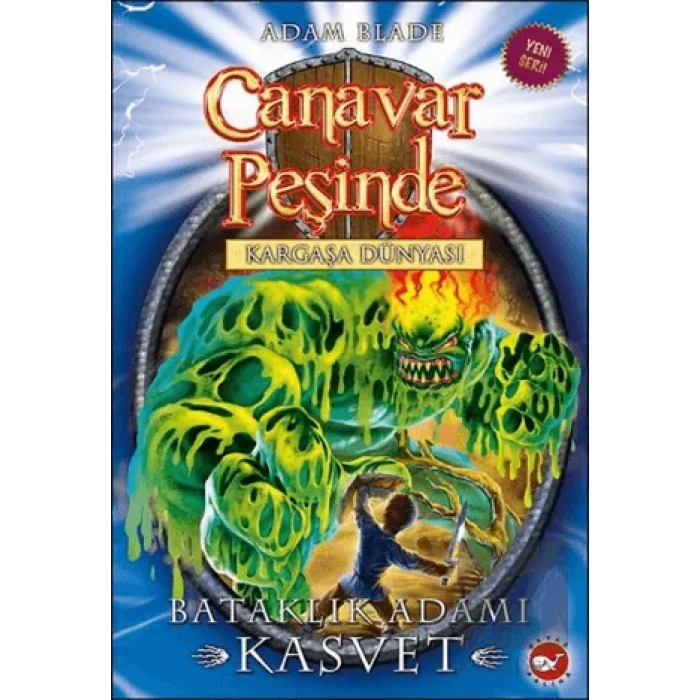 Canavar Peşinde Serisi 34 - Kargaşa Dünyası (Bataklık Adamı Kasvet)