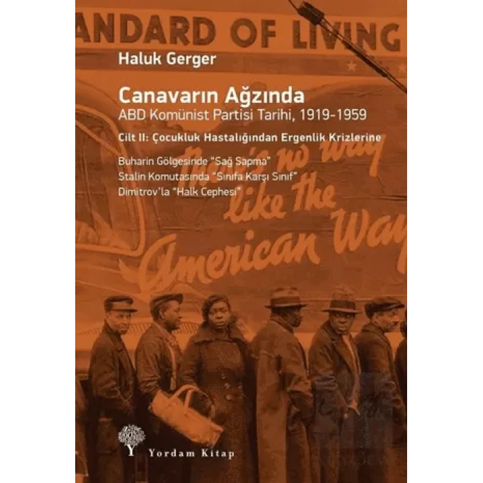 Canavarın Ağzında ABD Komünist Partisi Tarihi, 1919-1959