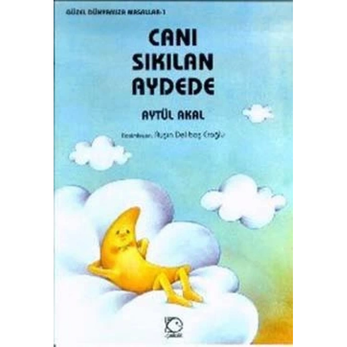Canı Sıkılan Aydede
