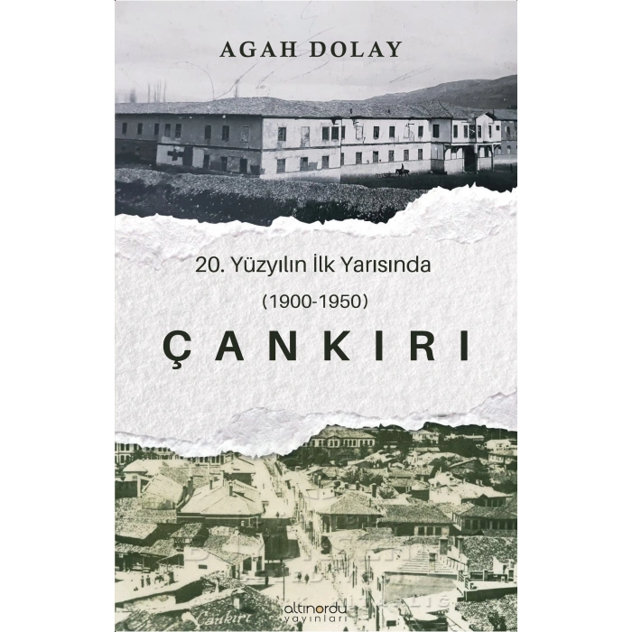 Çankırı - 20.Yüzyılın İlk Yarısında (1900-1950)