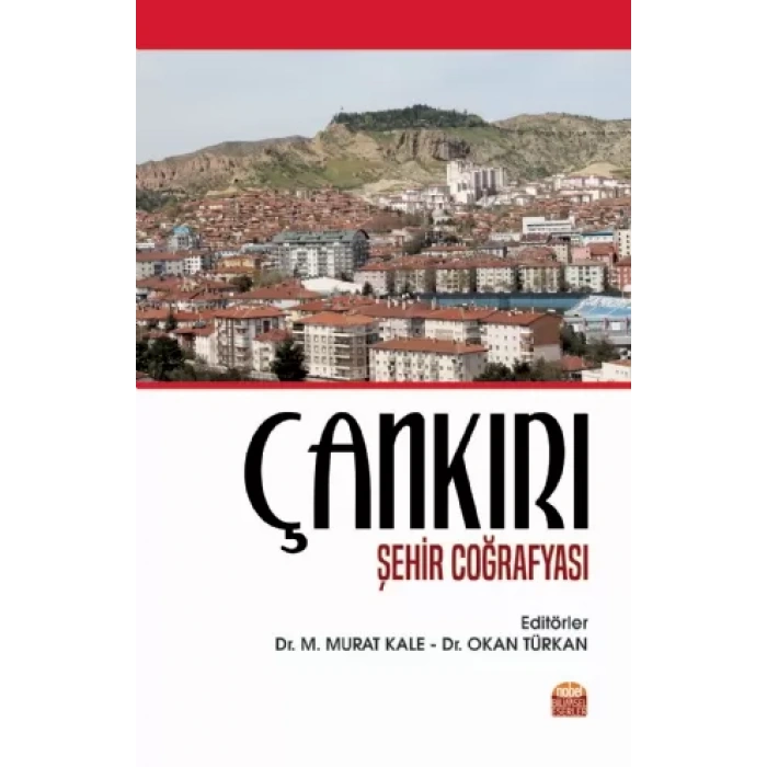 Çankırı Şehir Coğrafyası