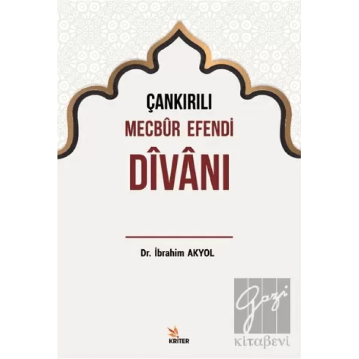 Çankırılı Mecbur Efendi Divanı
