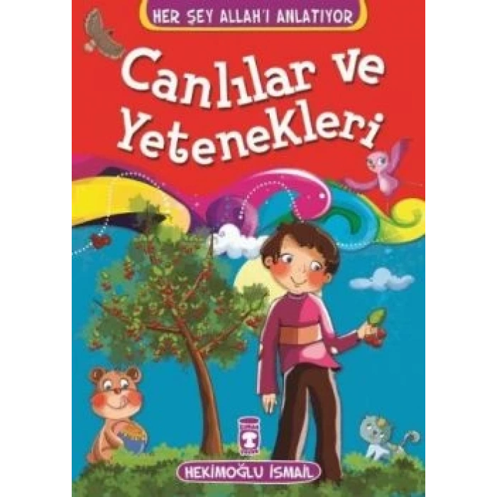 Canlılar ve Yetenekleri