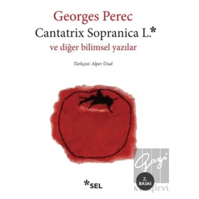 Cantatrix Sopranica L. ve Diğer Bilimsel Yazılar