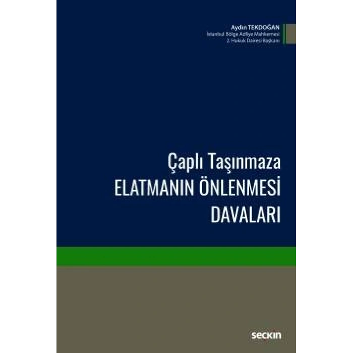 Çaplı Taşınmaza Elatmanın Önlenmesi Davaları
