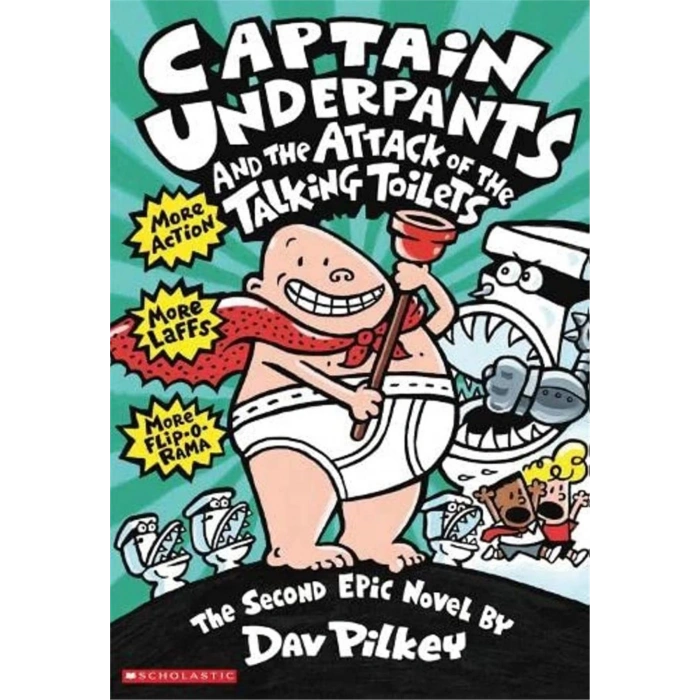 Captain Underpants: Captain Underpants and The Attack of The Talking Toilets  #2