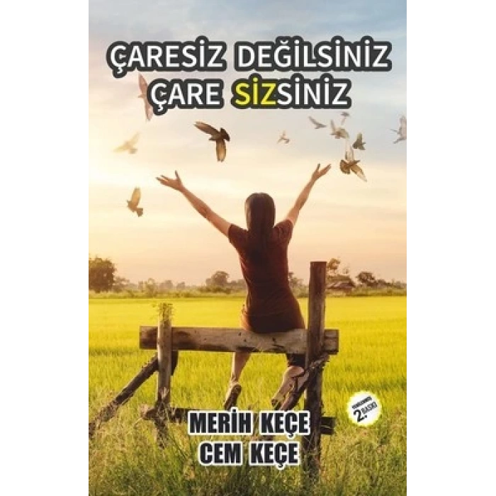 Çaresiz Değilsiniz Çaresizsiniz