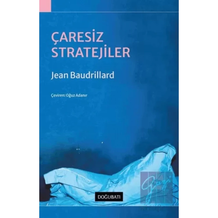 Çaresiz Stratejiler