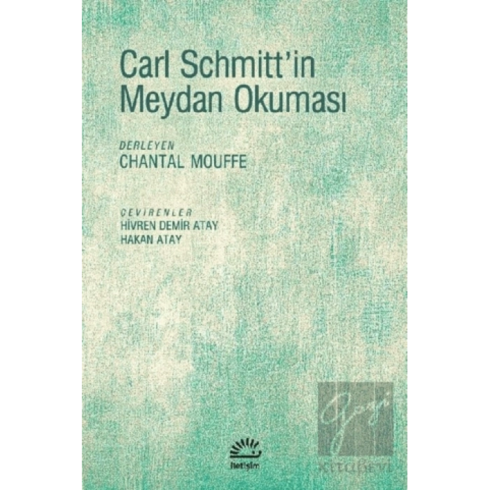 Carl Schmittin Meydan Okuması