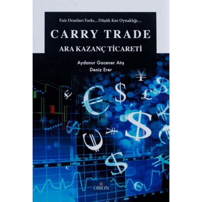 Carry Trade - Ara Kazanç Ticareti