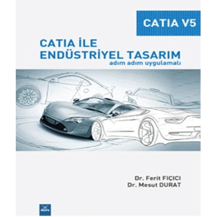 Catia İle Endüstriyel Tasarım