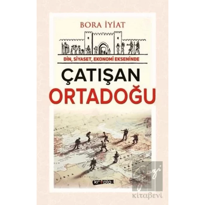 Çatışan Ortadoğu