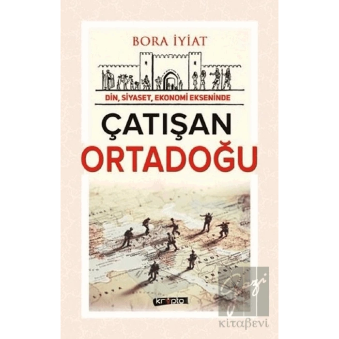 Çatışan Ortadoğu
