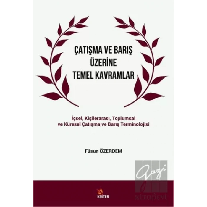 Çatışma ve Barış Üzerine Temel Kavramlar