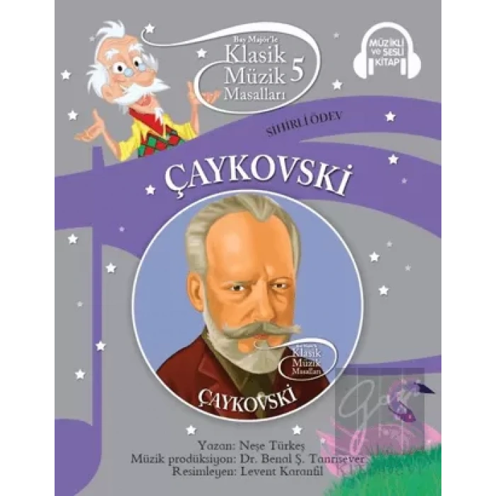Çaykovski - Klasik Müzik Masalları 5