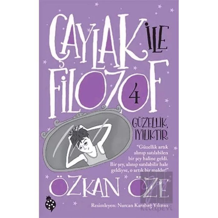 Çaylak İle Filozof 4 - Güzellik İyiliktir