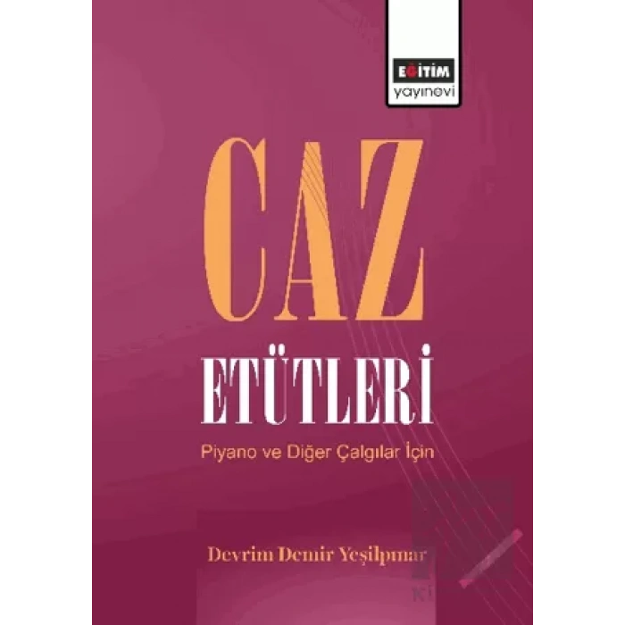 Caz Etütleri Piyano ve Diğer Çalgılar