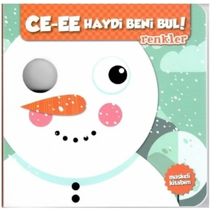 Ce-ee Haydi Beni Bul!-Renkler