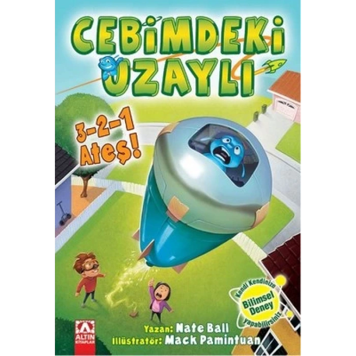 CEBİMDEKİ UZAYLI 3 2 1 ATEŞ