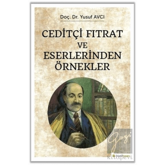 Ceditçi Fıtrat ve Eserlerinden Örnekler