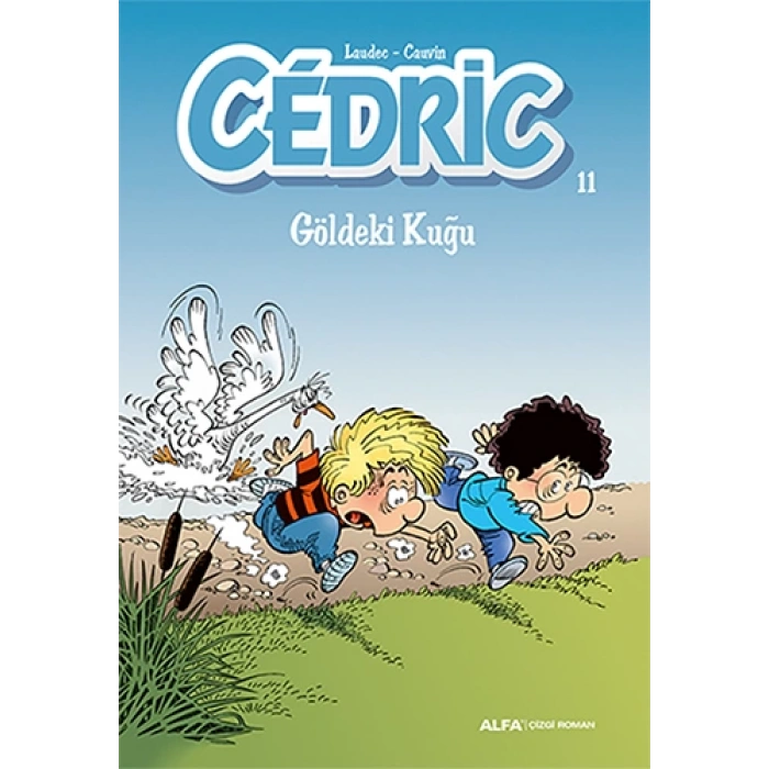Cedric 11 - Göldeki Kuğu