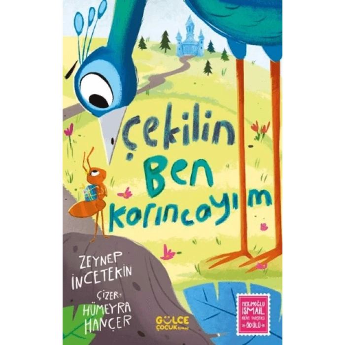 Çekilin Ben Karıncayım