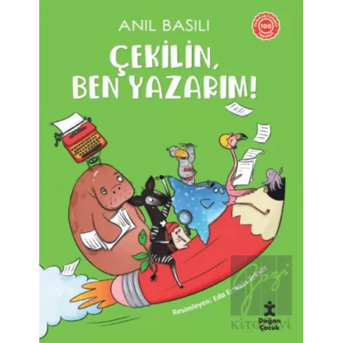 Çekilin, Ben Yazarım!