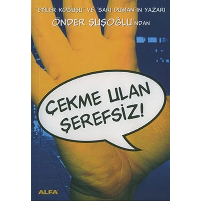 Çekme Ulan Şerefsiz
