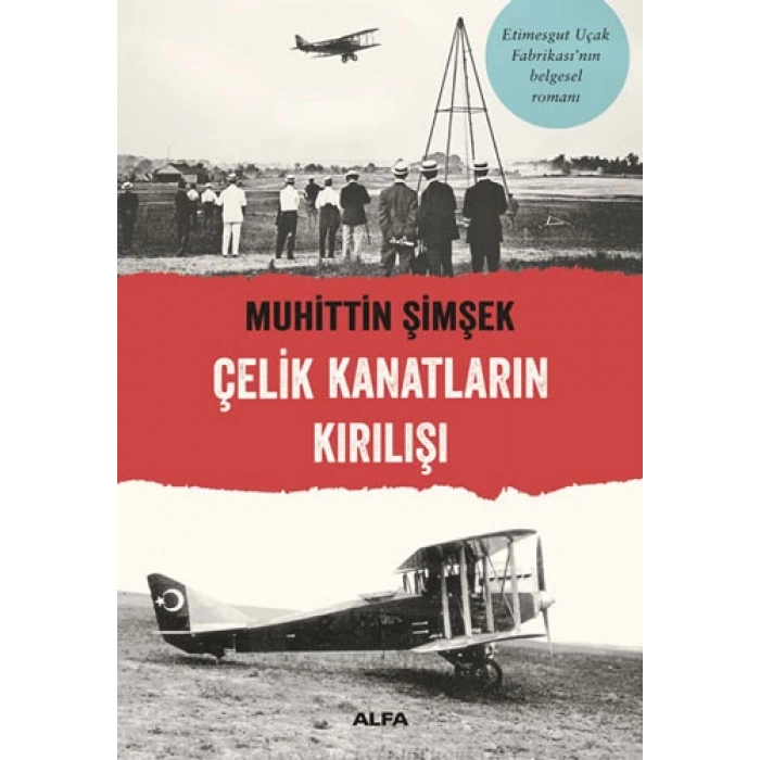 Çelik Kanatların Kırılışı