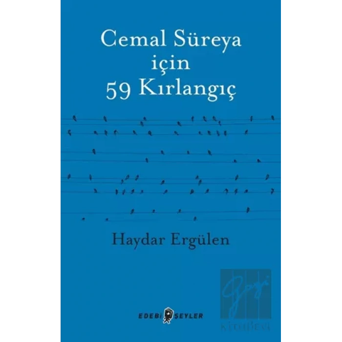 Cemal Süreya İçin 59 Kırlangıç