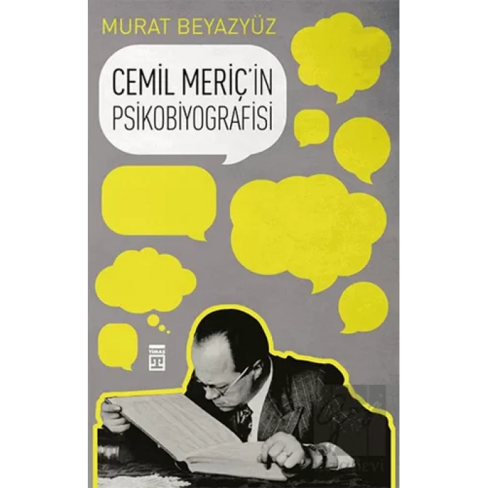 Cemil Meriçin Psikobiyografisi