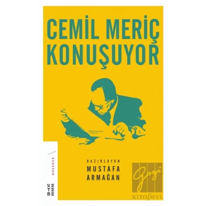Cemil Meriç Konuşuyor