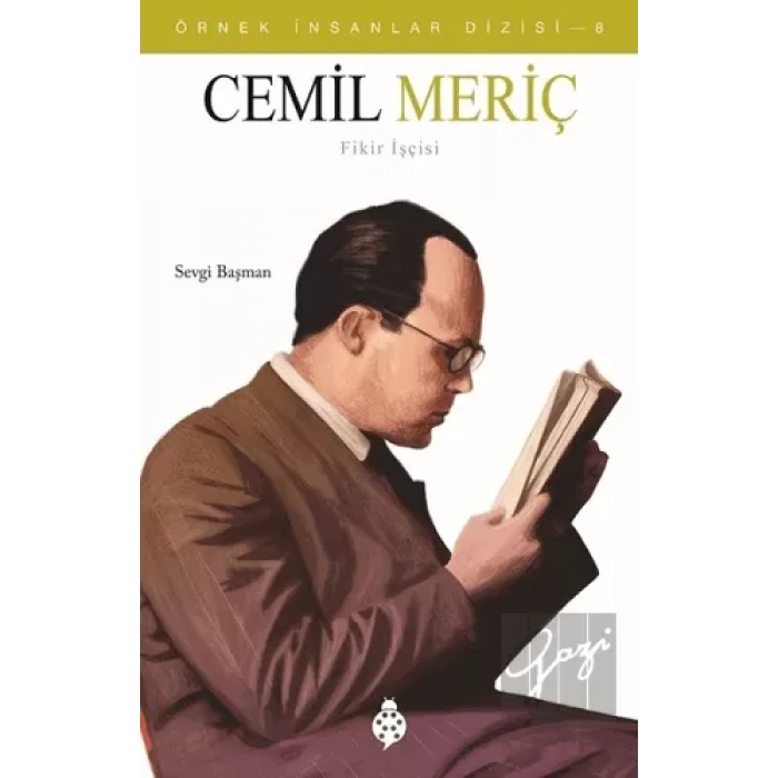 Cemil Meriç - Örnek İnsanlar Dizisi 8