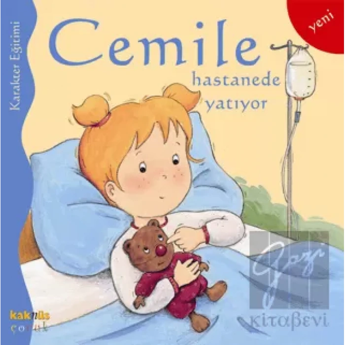 Cemile Hastanede Yatıyor