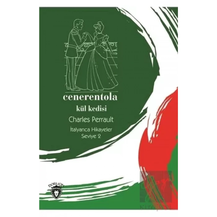 Cenerentola (Kül Kedisi) İtalyanca Hikayeler Seviye 2