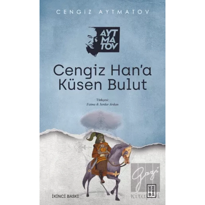 Cengiz Han’a Küsen Bulut