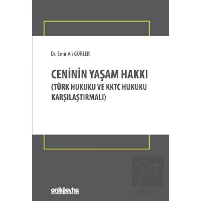 Ceninin Yaşam Hakkı