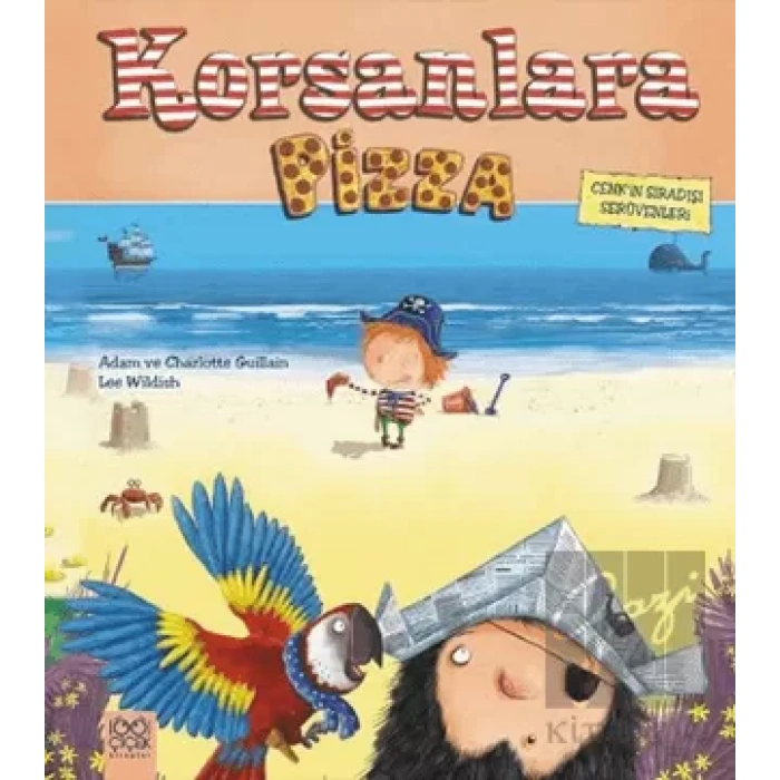 Cenkin Sıradışı Serüvenleri - Korsanlara Pizza