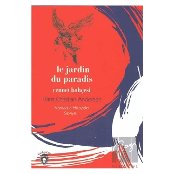 Cennet Bahçesi Fransızca Hikayeler Seviye 1